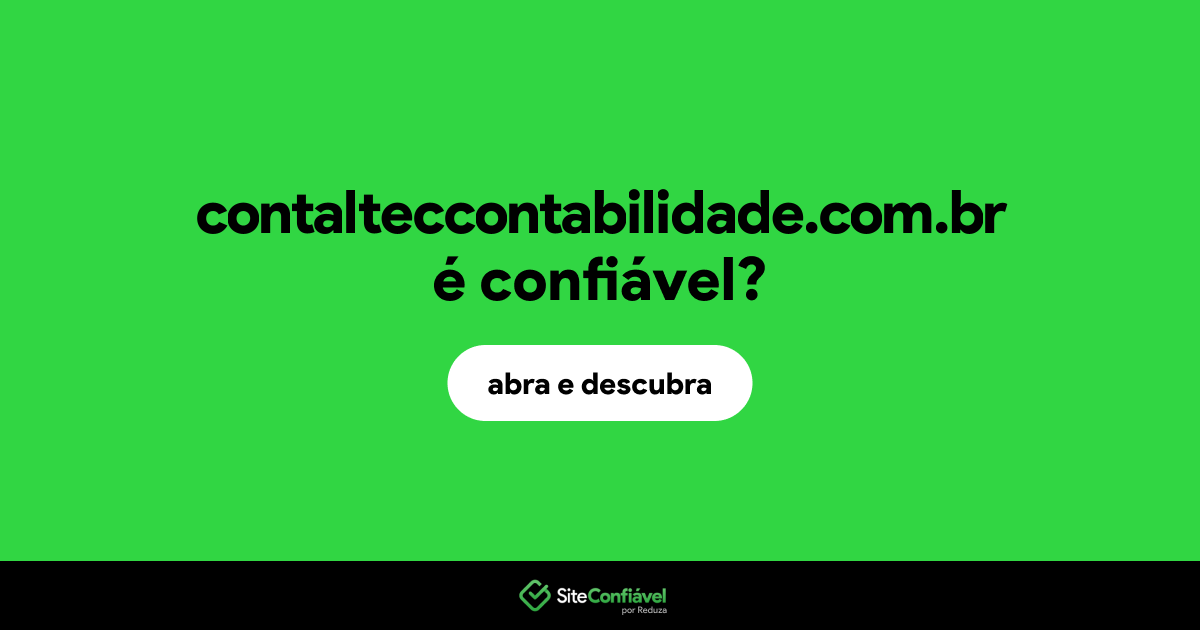 O site contalteccontabilidade.com.br é confiável?