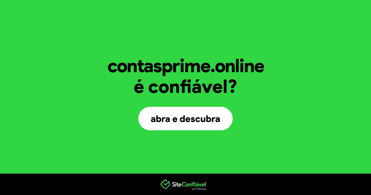 O site contasprime.online é confiável?