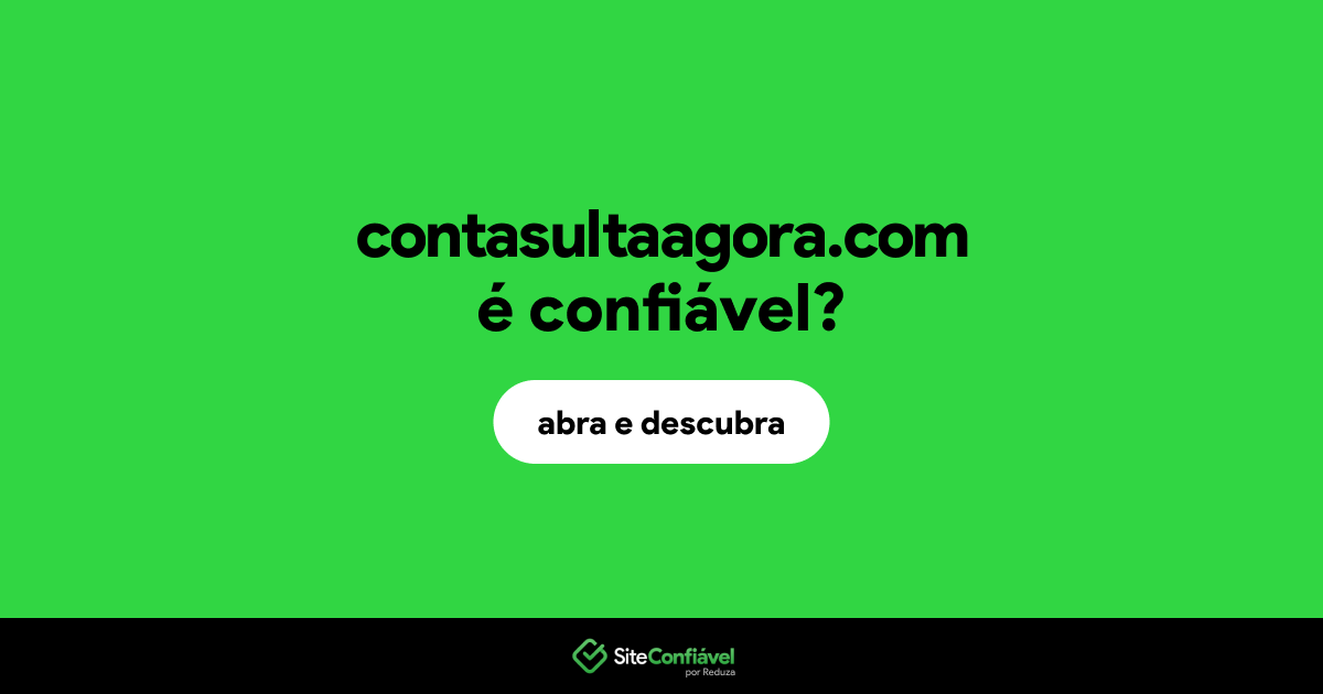 O site contasultaagora.com é confiável?