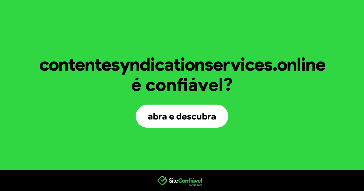 O site contentesyndicationservices.online é confiável?