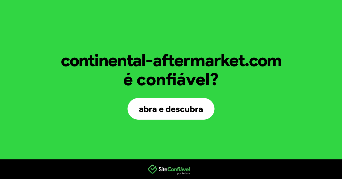 O site continental-aftermarket.com é confiável?