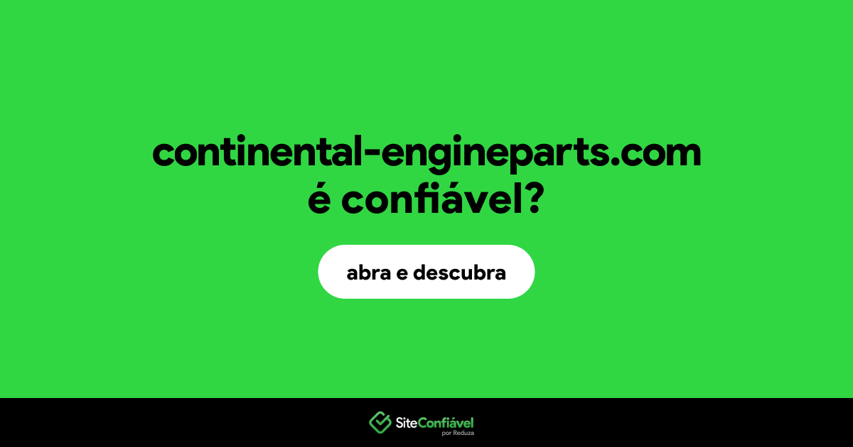 O site continental-engineparts.com é confiável?