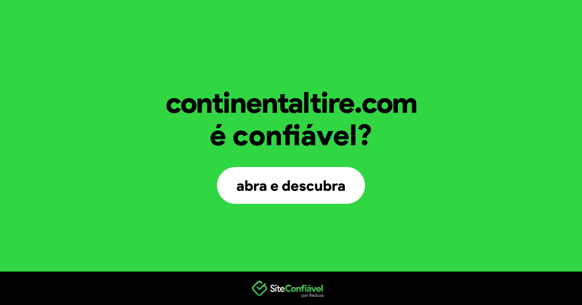 O site continentaltire.com é confiável?