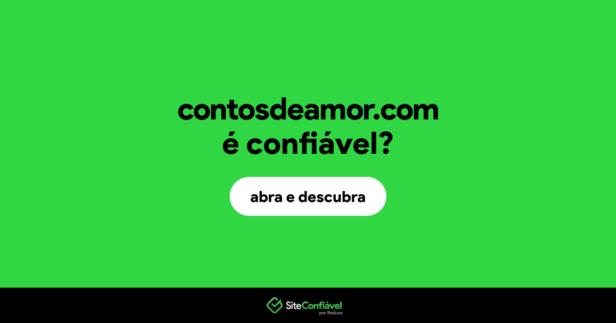 O site contosdeamor.com é confiável?