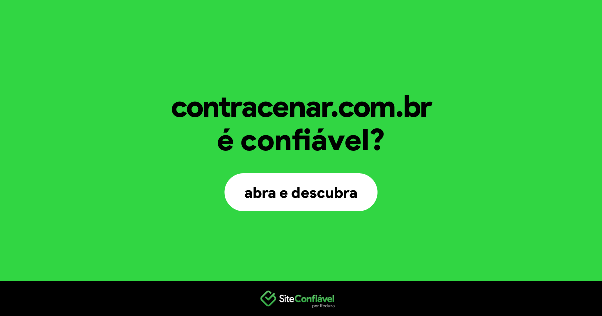 O site contracenar.com.br é confiável?