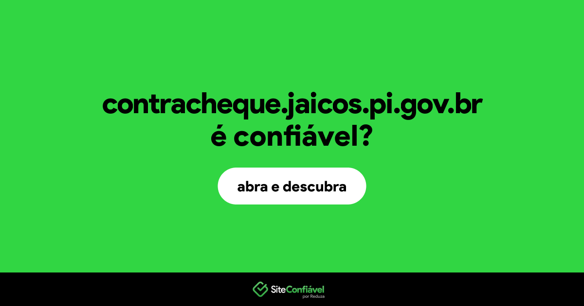 O site contracheque.jaicos.pi.gov.br é confiável?