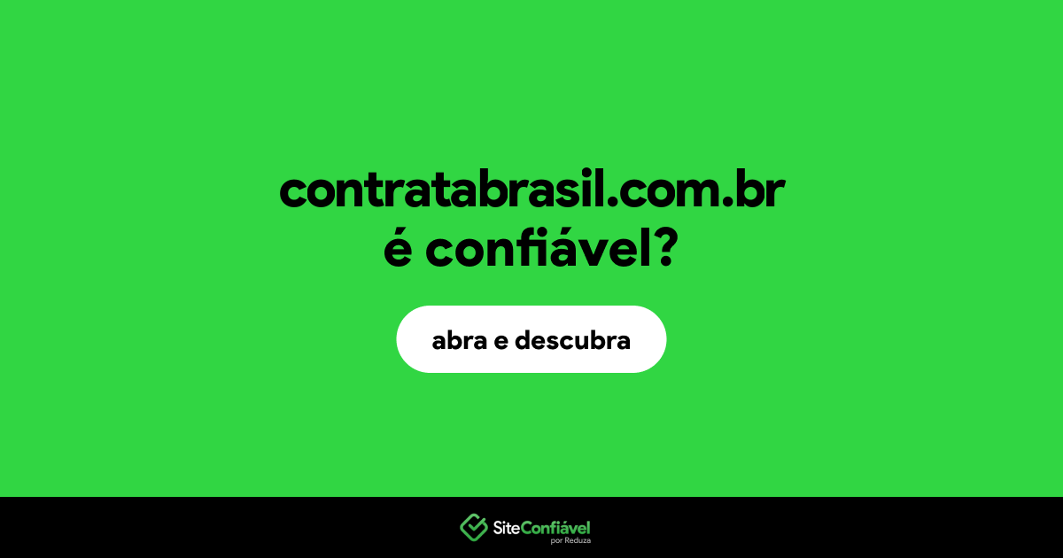 O site contratabrasil.com.br é confiável?