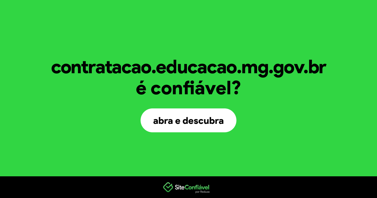 O site contratacao.educacao.mg.gov.br é confiável?