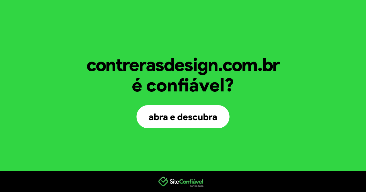O site contrerasdesign.com.br é confiável?