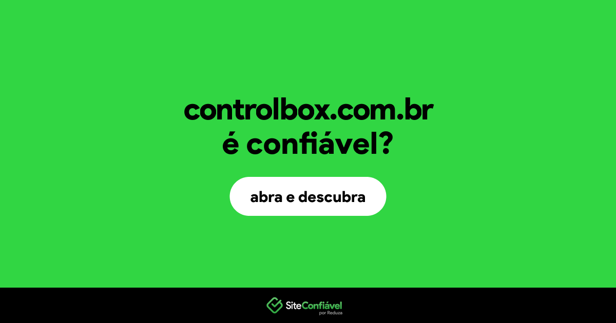 O site controlbox.com.br é confiável?