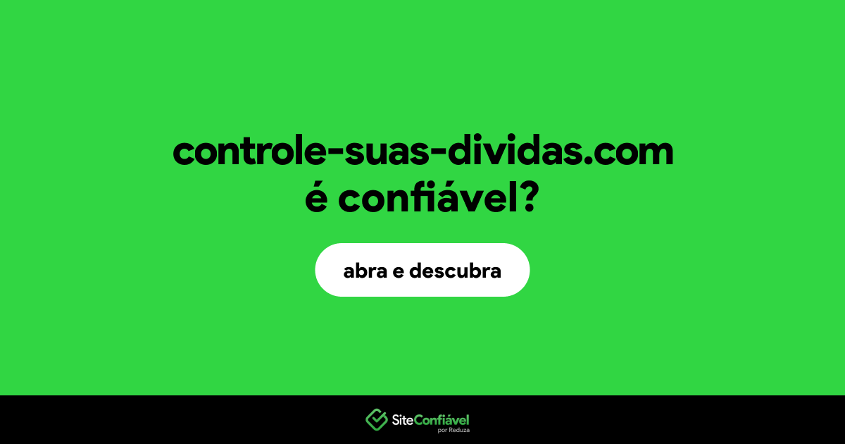 O site controle-suas-dividas.com é confiável?