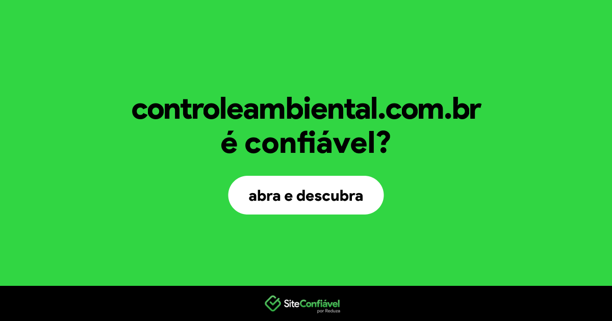 O site controleambiental.com.br é confiável?