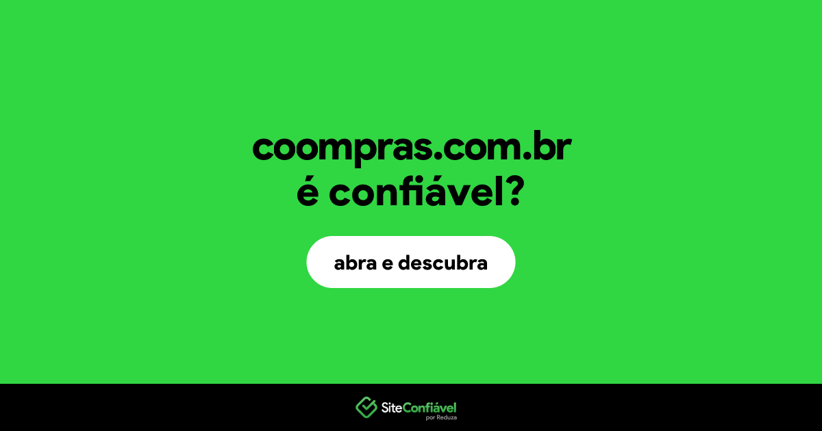 O site coompras.com.br é confiável?