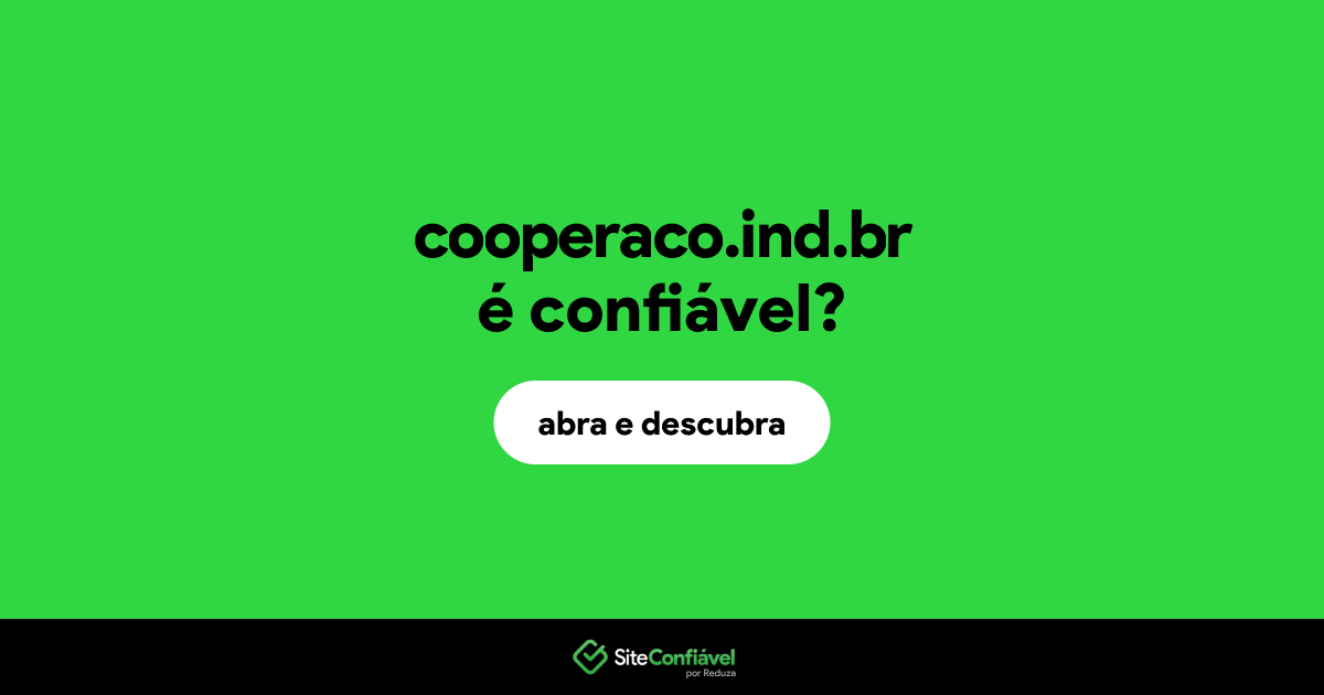 O site cooperaco.ind.br é confiável?