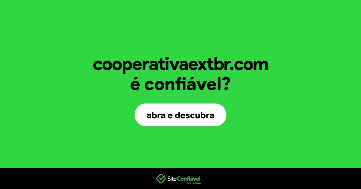 O site cooperativaextbr.com é confiável?