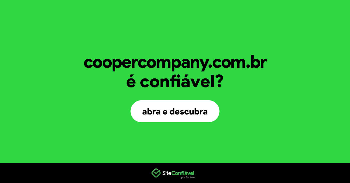 O site coopercompany.com.br é confiável?