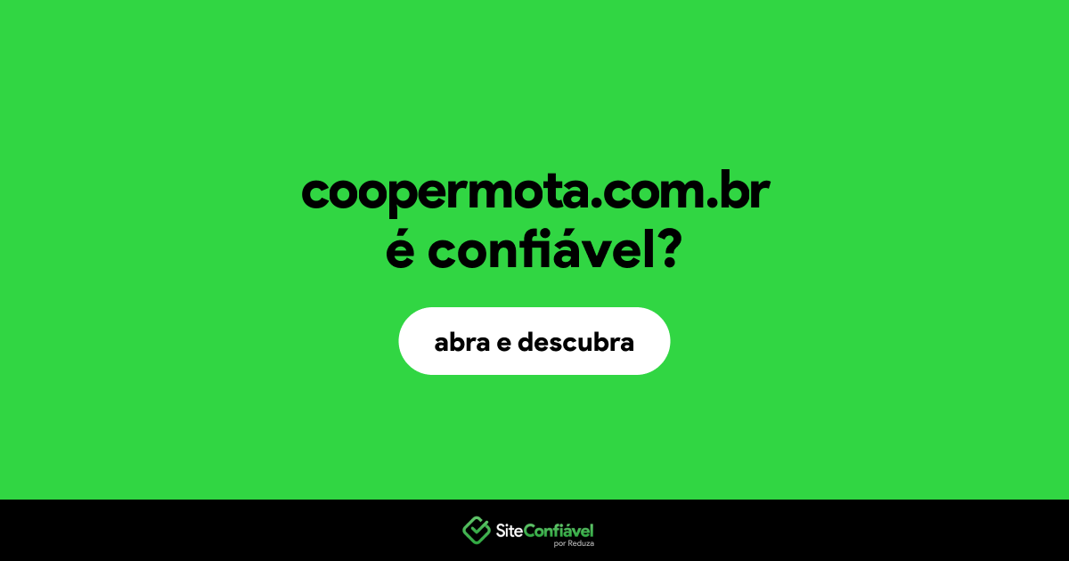 O site coopermota.com.br é confiável?