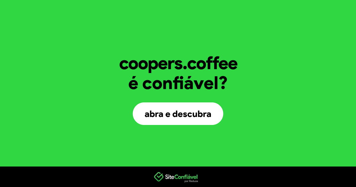 O site coopers.coffee é confiável?