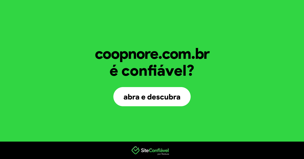 O site coopnore.com.br é confiável?