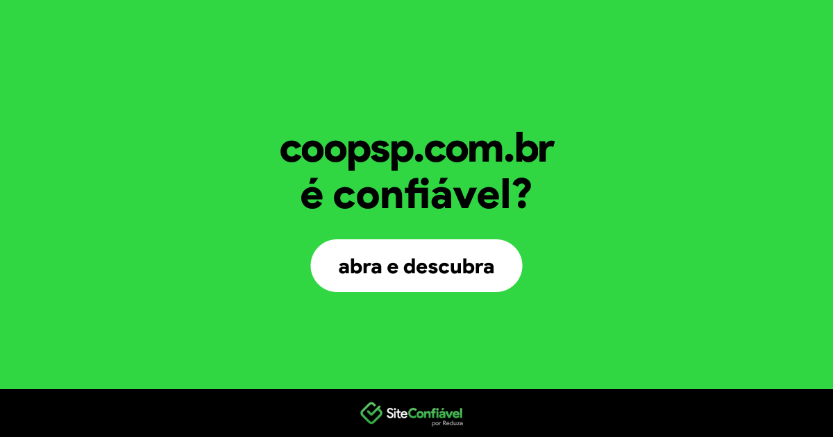 O site coopsp.com.br é confiável?