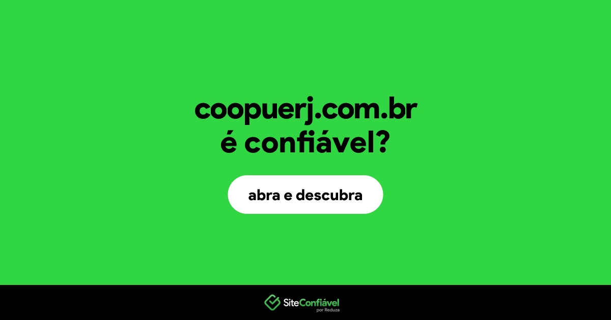 O site coopuerj.com.br é confiável?