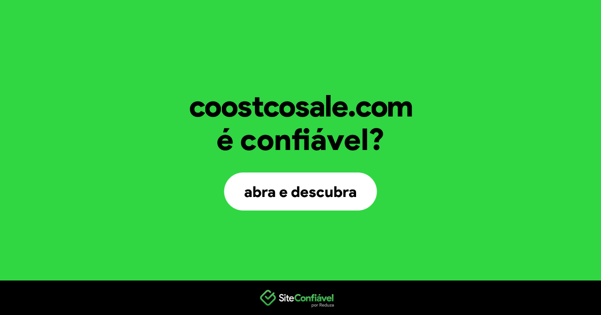 O site coostcosale.com é confiável?