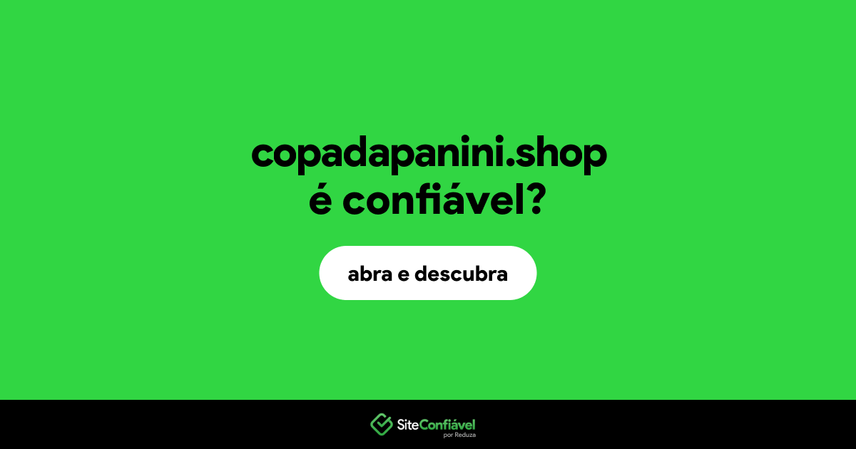 O site copadapanini.shop é confiável?