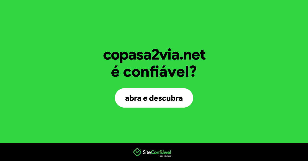 O site copasa2via.net é confiável?