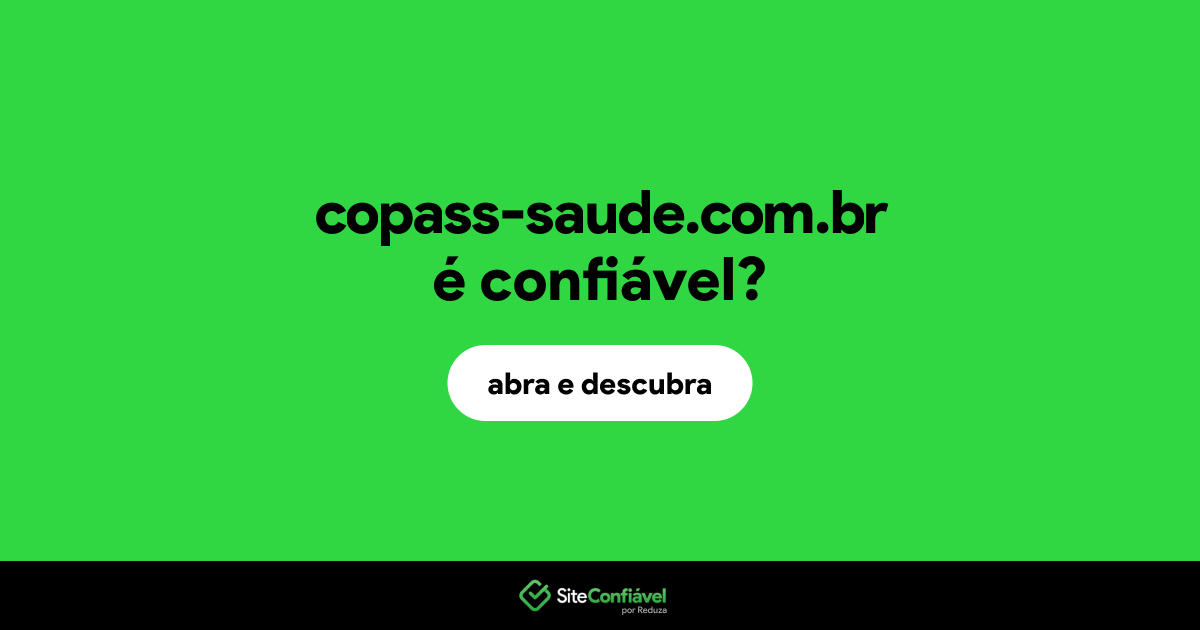 O site copass-saude.com.br é confiável?