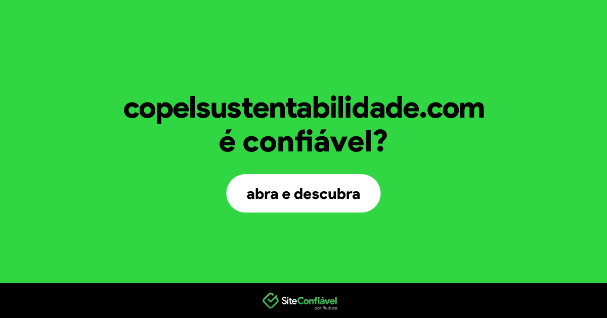 O site copelsustentabilidade.com é confiável?