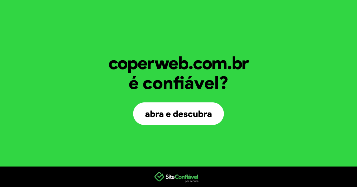 O site coperweb.com.br é confiável?