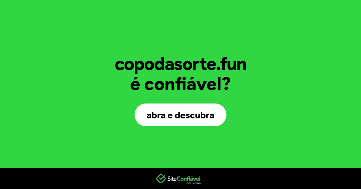 O site copodasorte.fun é confiável?