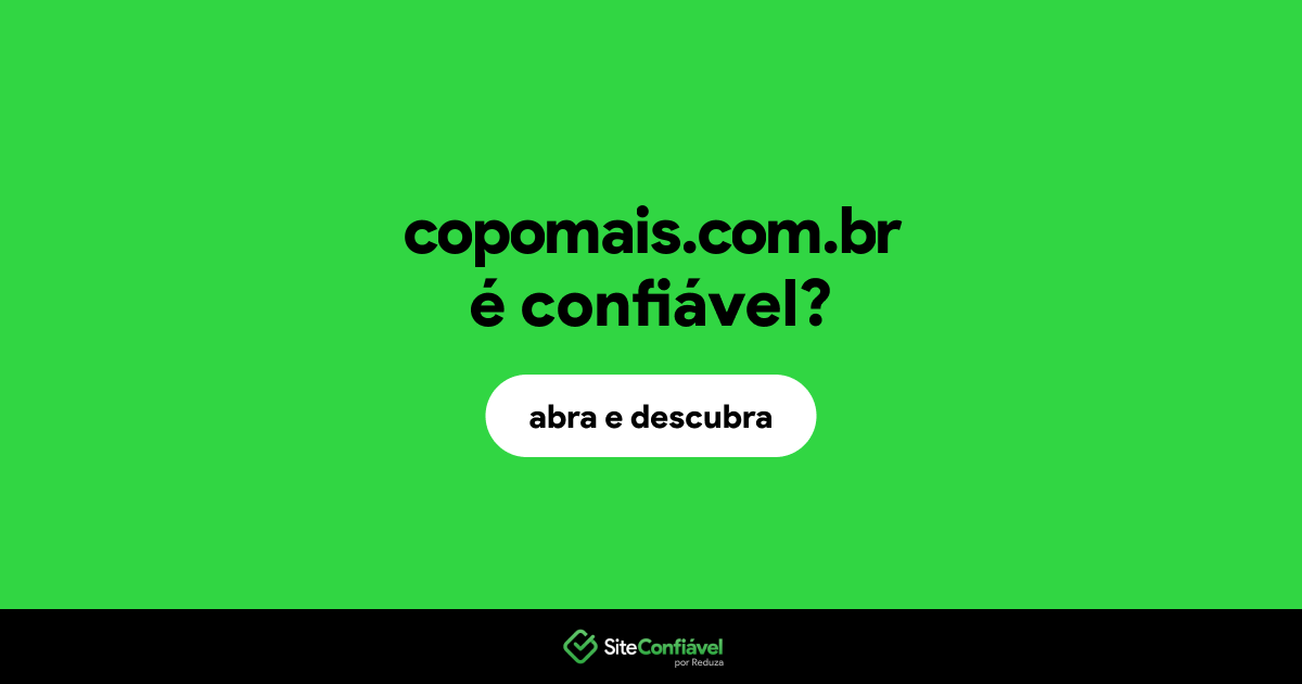 O site copomais.com.br é confiável?
