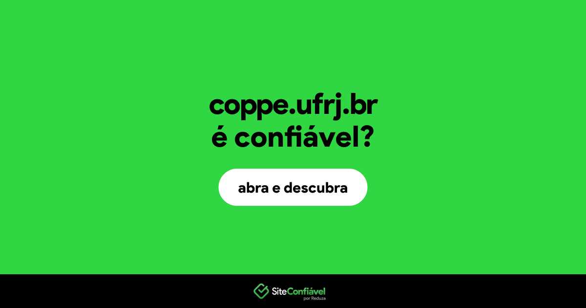 O site coppe.ufrj.br é confiável?