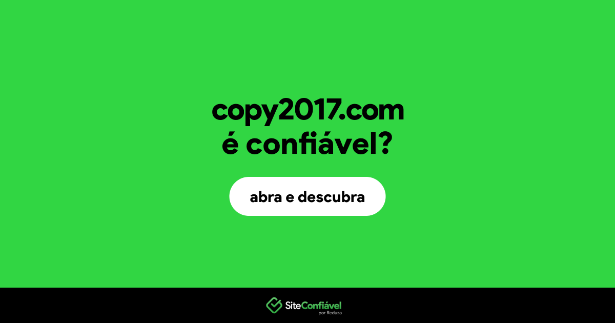 O site copy2017.com é confiável?