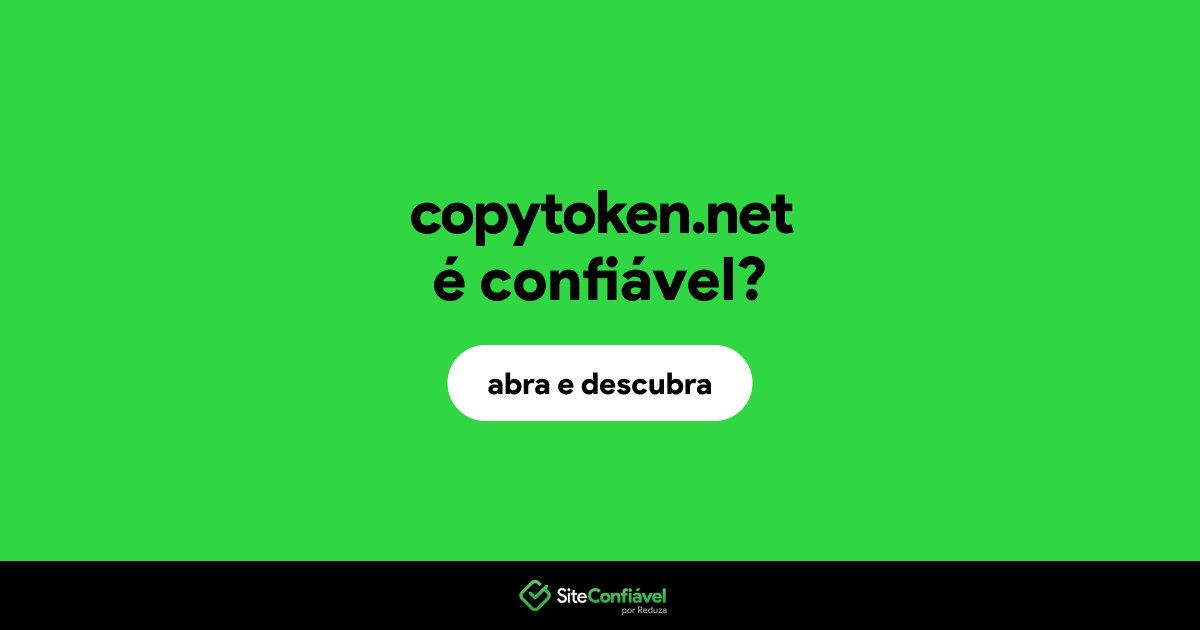 O site copytoken.net é confiável?
