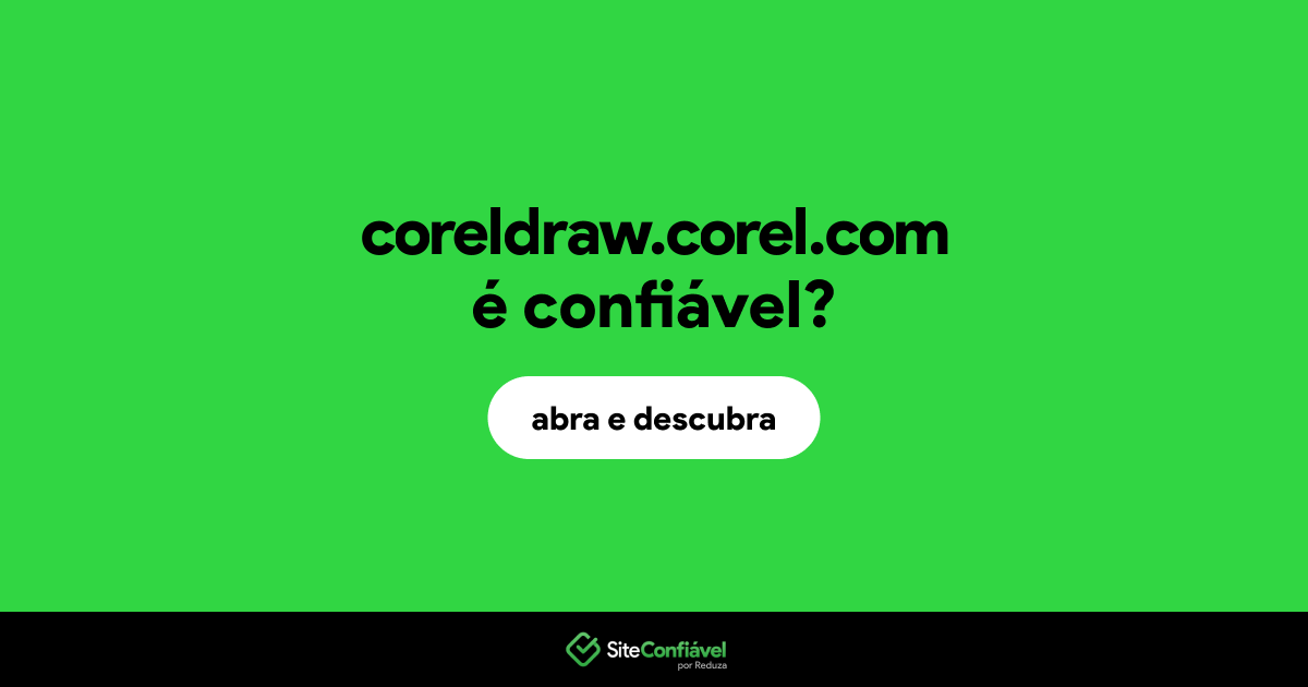 O site coreldraw.corel.com é confiável?