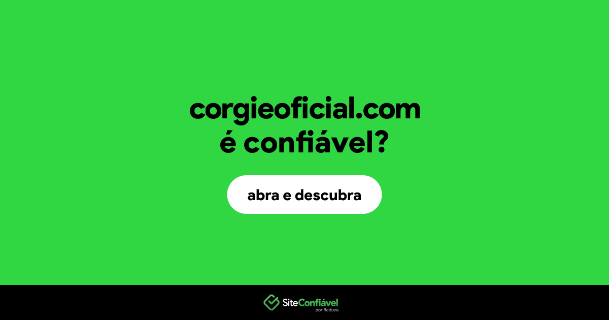 O site corgieoficial.com é confiável?