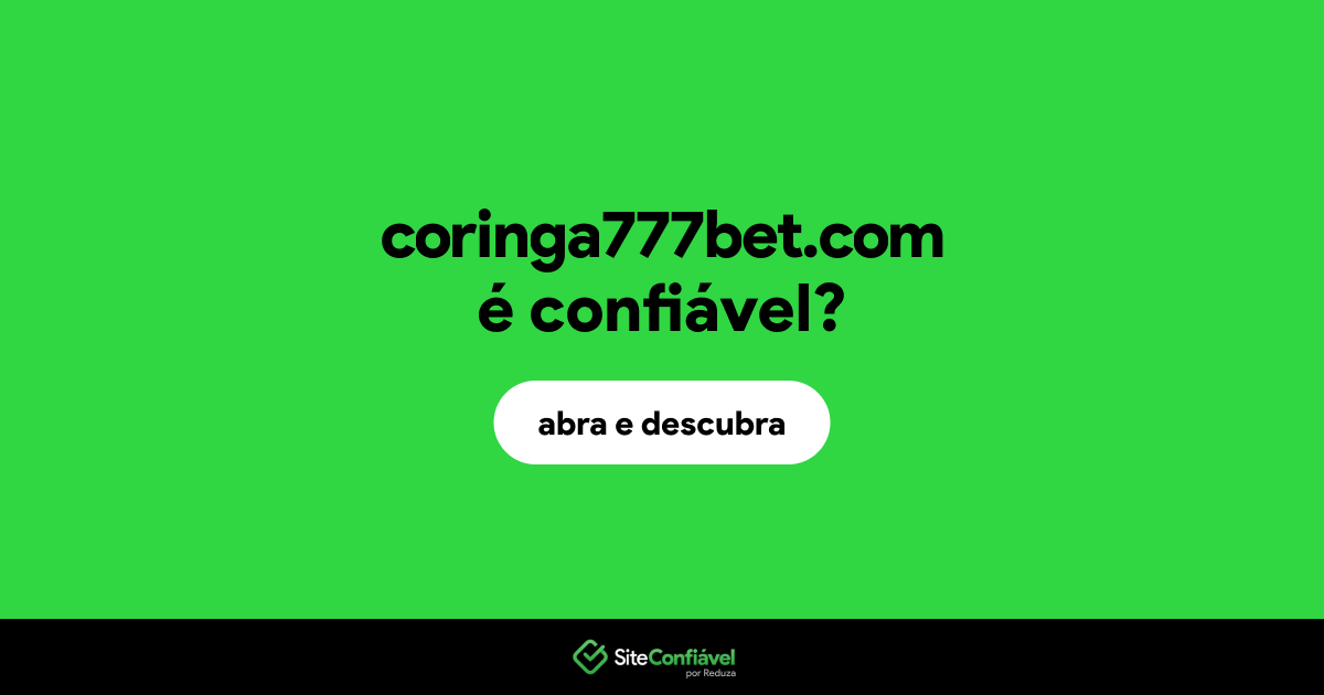 O site coringa777bet.com é confiável?