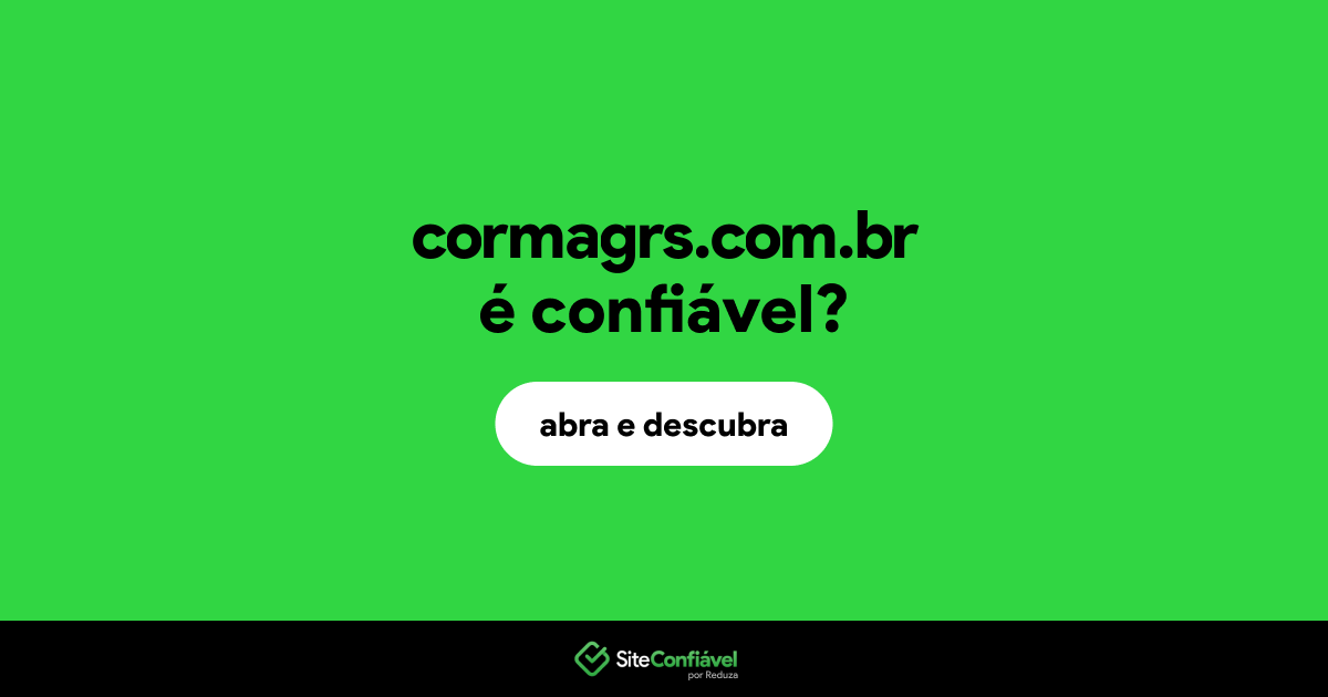 O site cormagrs.com.br é confiável?