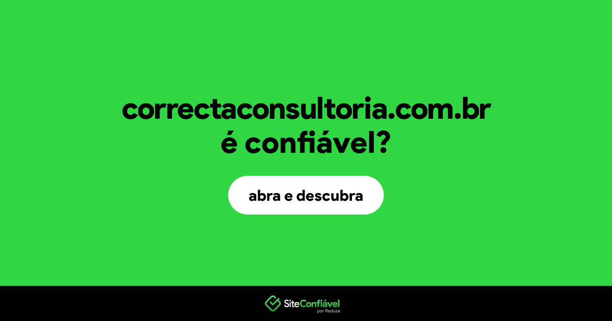 O site correctaconsultoria.com.br é confiável?