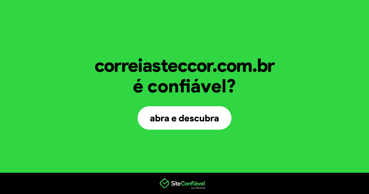 O site correiasteccor.com.br é confiável?