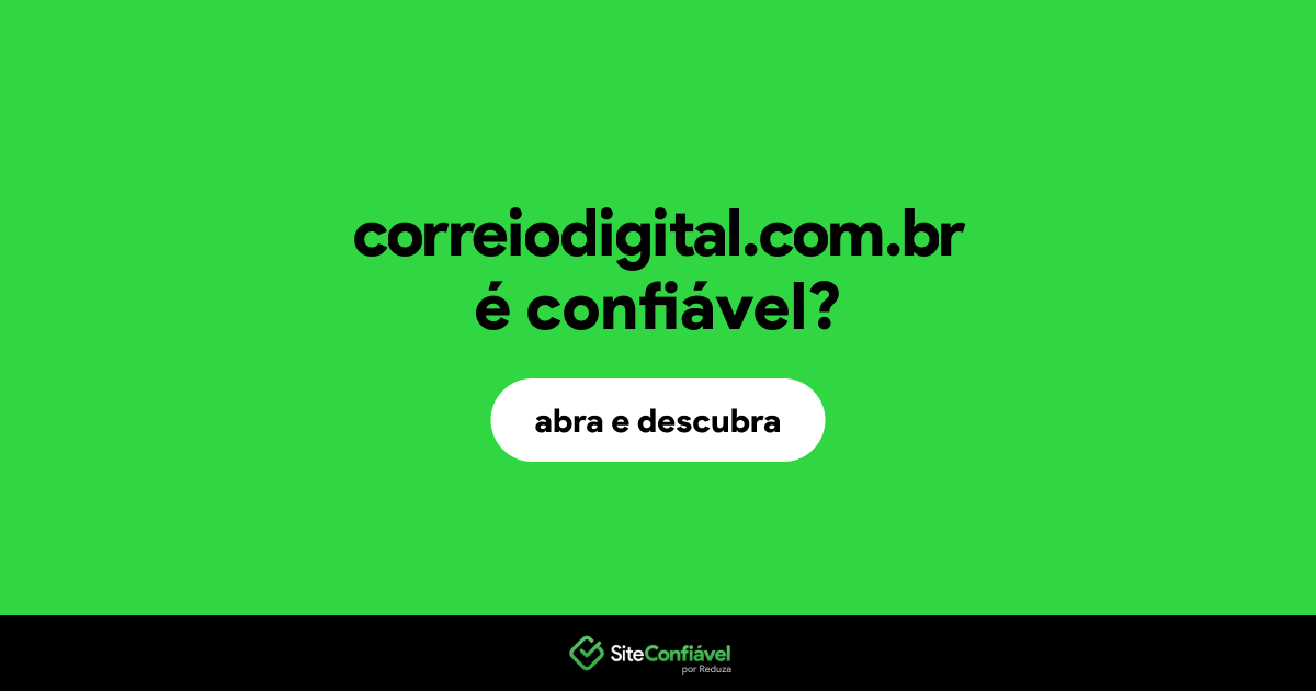 O site correiodigital.com.br é confiável?