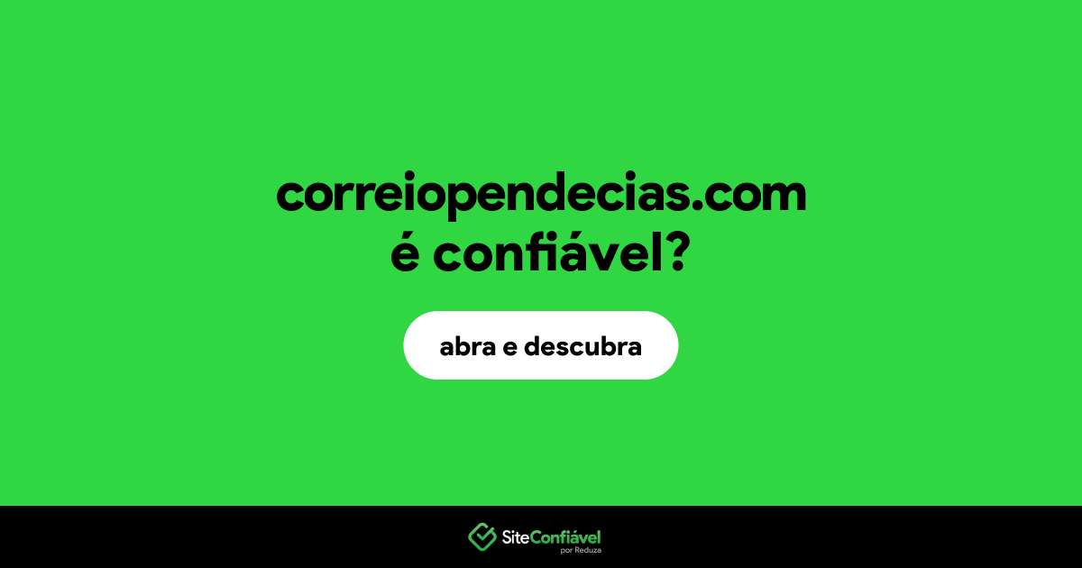 O site correiopendecias.com é confiável?