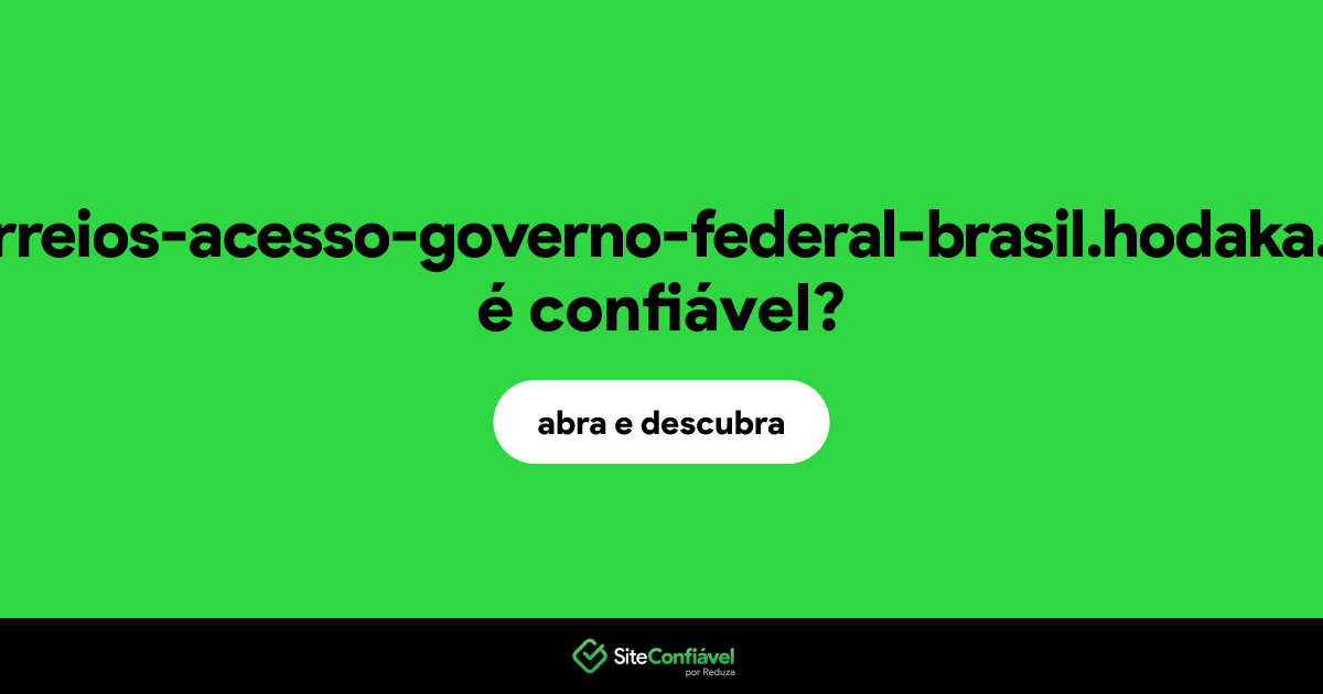 O site correios-acesso-governo-federal-brasil.hodaka.de é confiável?