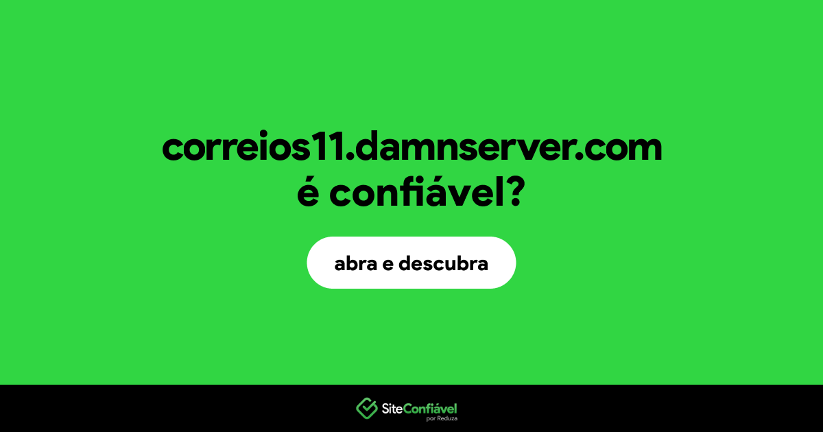 O site correios11.damnserver.com é confiável?