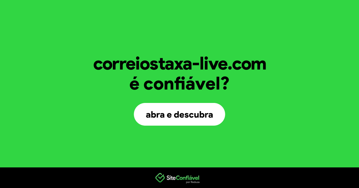 O site correiostaxa-live.com é confiável?