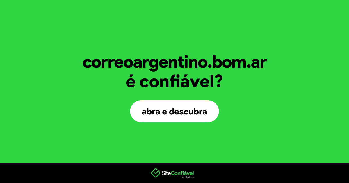 O site correoargentino.bom.ar é confiável?