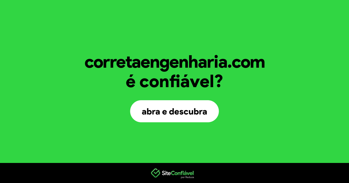 O site corretaengenharia.com é confiável?