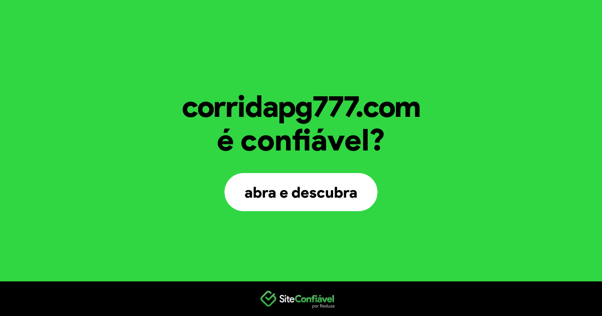O site corridapg777.com é confiável?